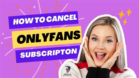 can you cancel onlyfans subscription|How to Cancel OnlyFans Subscription: Quick & Easy。